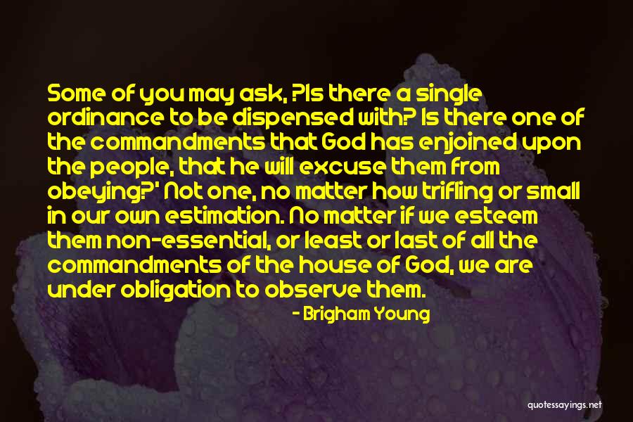 Enjoined Quotes By Brigham Young Enjoined Quotes By Brigham Young