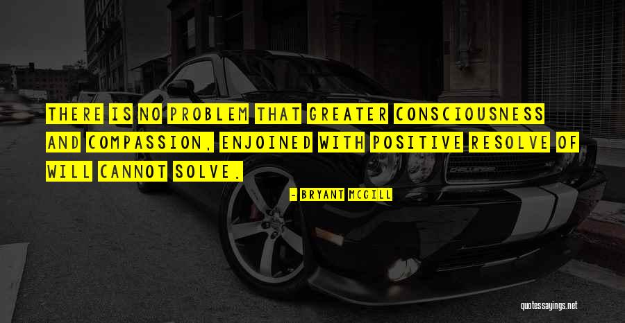 Enjoined Quotes By Bryant McGill Enjoined Quotes By Bryant McGill