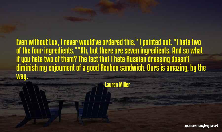 Enjoument Quotes By Lauren Miller Enjoument Quotes By Lauren Miller