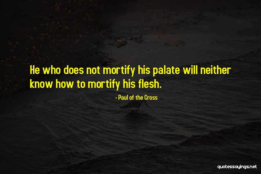 Enjoument Quotes By Paul Of The Cross Enjoument Quotes By Paul Of The Cross