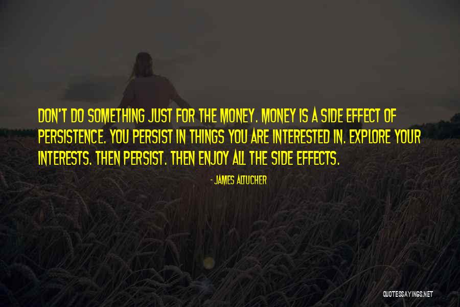 Enjoy And Explore Quotes By James Altucher Enjoy And Explore Quotes By James Altucher