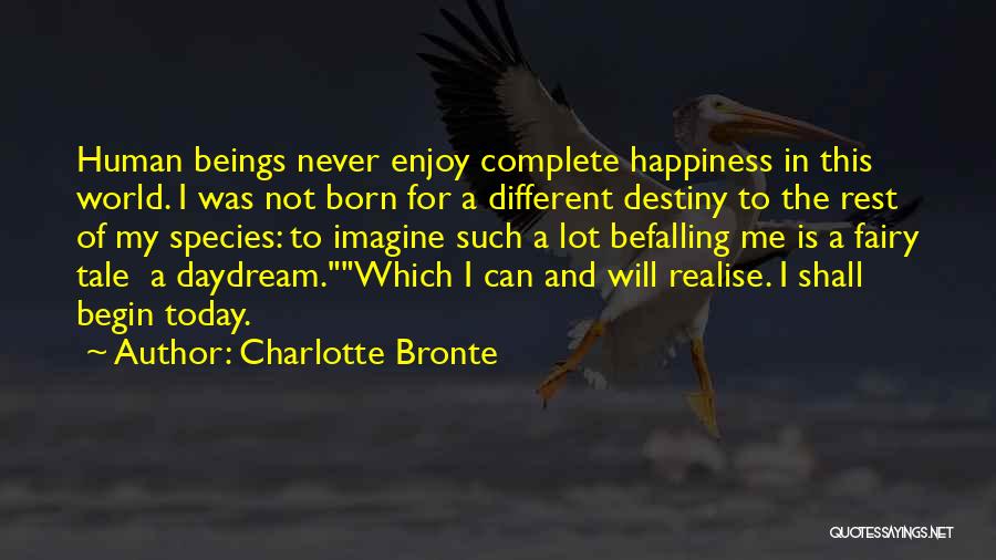 Enjoy And Happiness Quotes By Charlotte Bronte