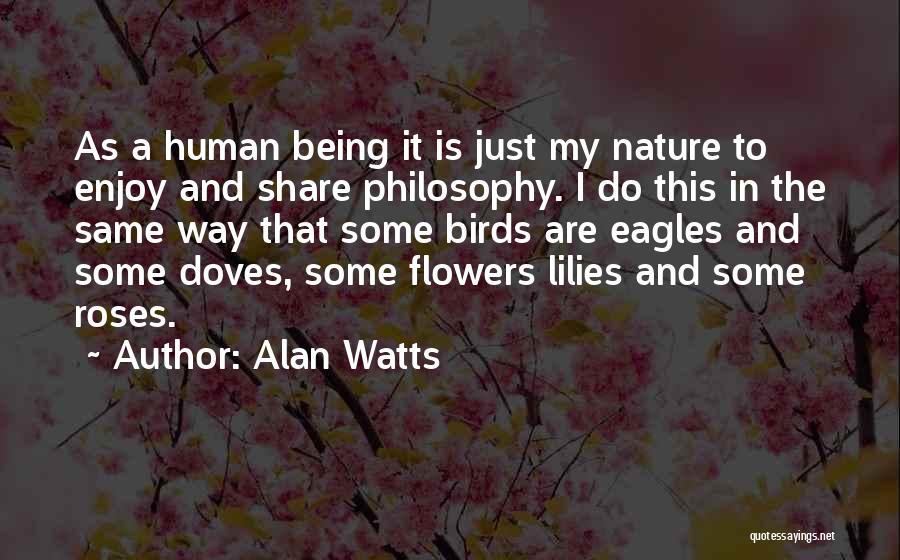 Enjoy And Share Quotes By Alan Watts