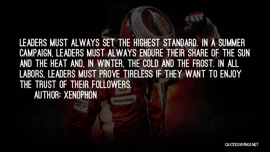 Enjoy And Share Quotes By Xenophon