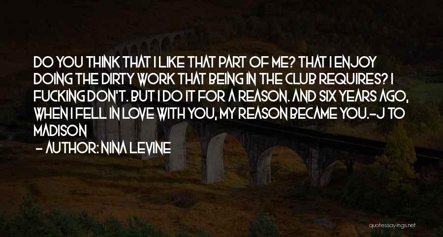 Enjoy Being With You Quotes By Nina Levine