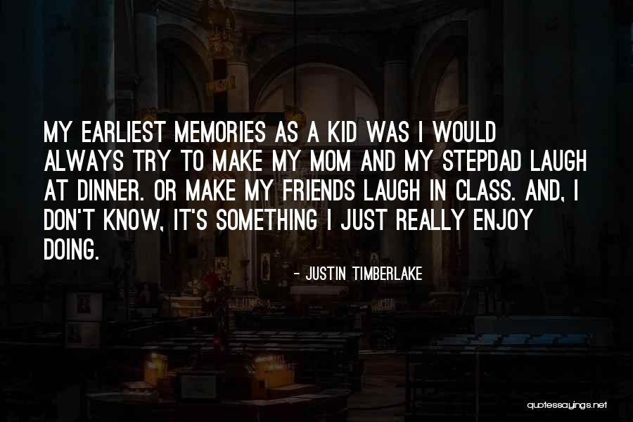 Enjoy Dinner Quotes By Justin Timberlake