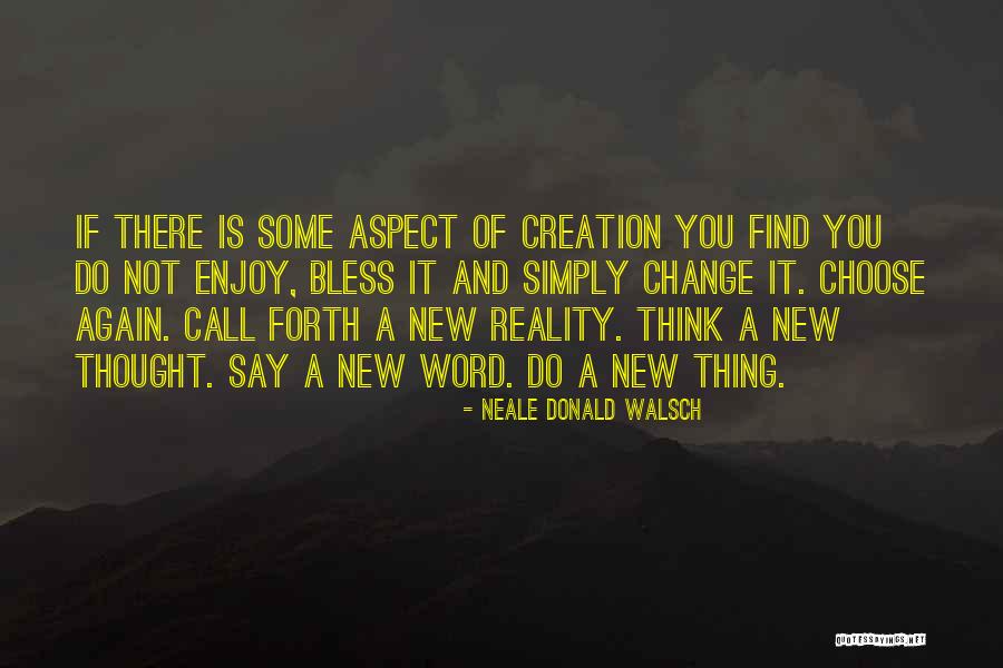 Enjoy It Again And Again Quotes By Neale Donald Walsch Enjoy It Again And Again Quotes By Neale Donald Walsch