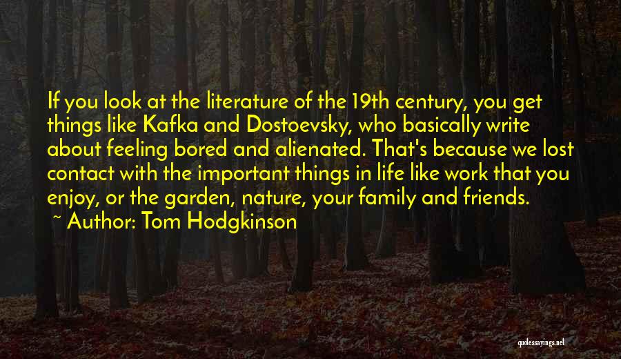 Enjoy Life And Work Quotes By Tom Hodgkinson