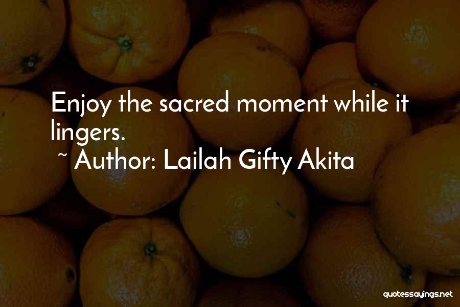 Enjoy Life Christian Quotes By Lailah Gifty Akita