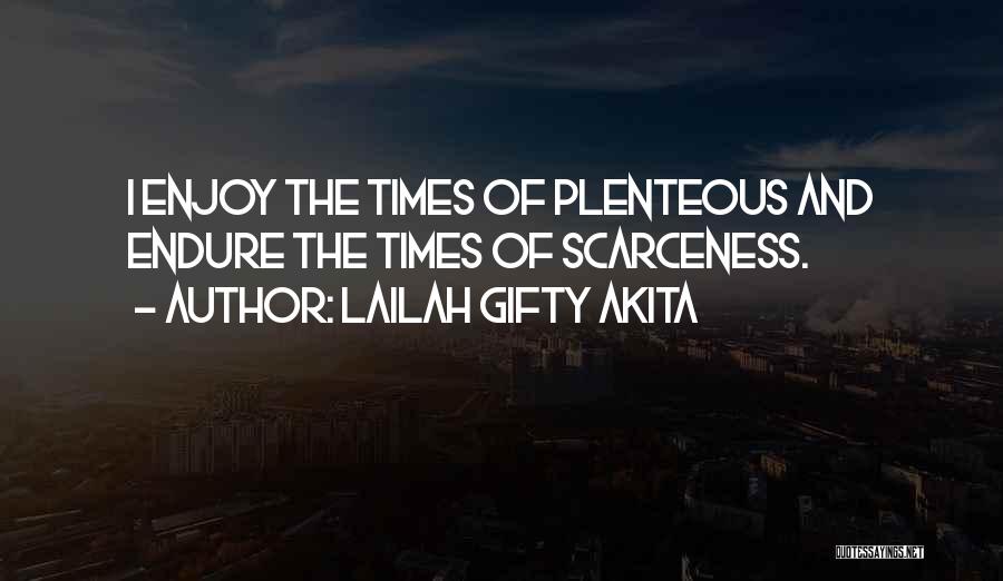 Enjoy Life Christian Quotes By Lailah Gifty Akita