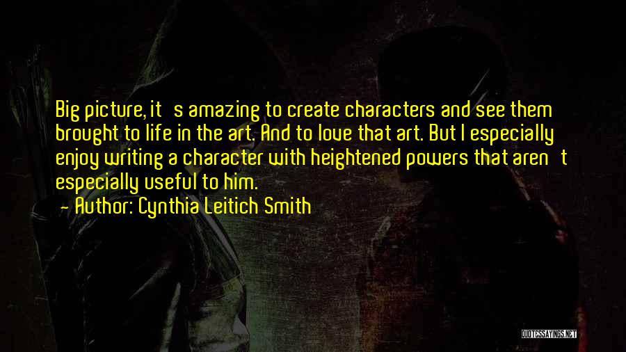 Enjoy Life With Love Quotes By Cynthia Leitich Smith