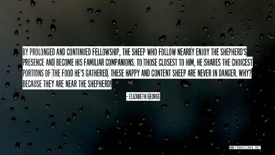 Enjoy Living Quotes By Elizabeth George Enjoy Living Quotes By Elizabeth George