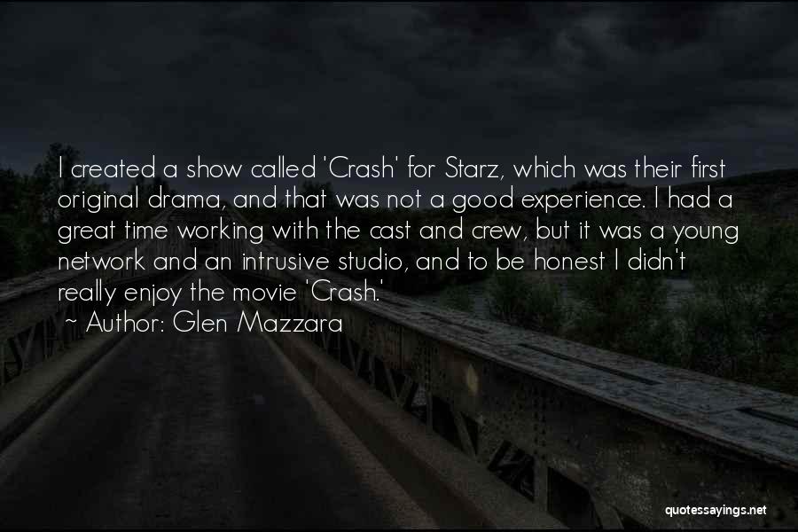 Enjoy Movie Quotes By Glen Mazzara