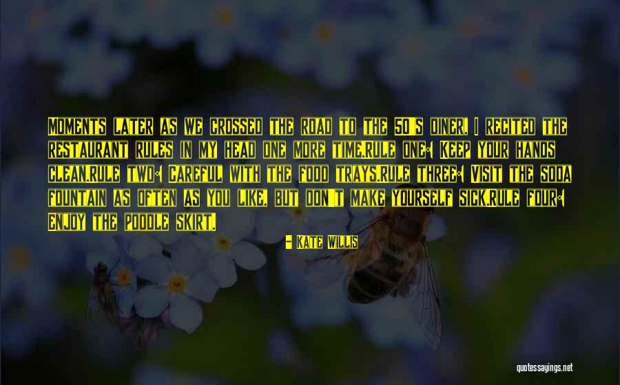 Enjoy My Time Quotes By Kate Willis Enjoy My Time Quotes By Kate Willis