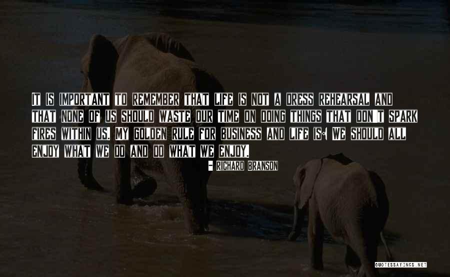 Enjoy My Time Quotes By Richard Branson Enjoy My Time Quotes By Richard Branson