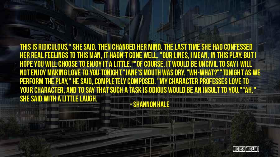 Enjoy My Time Quotes By Shannon Hale