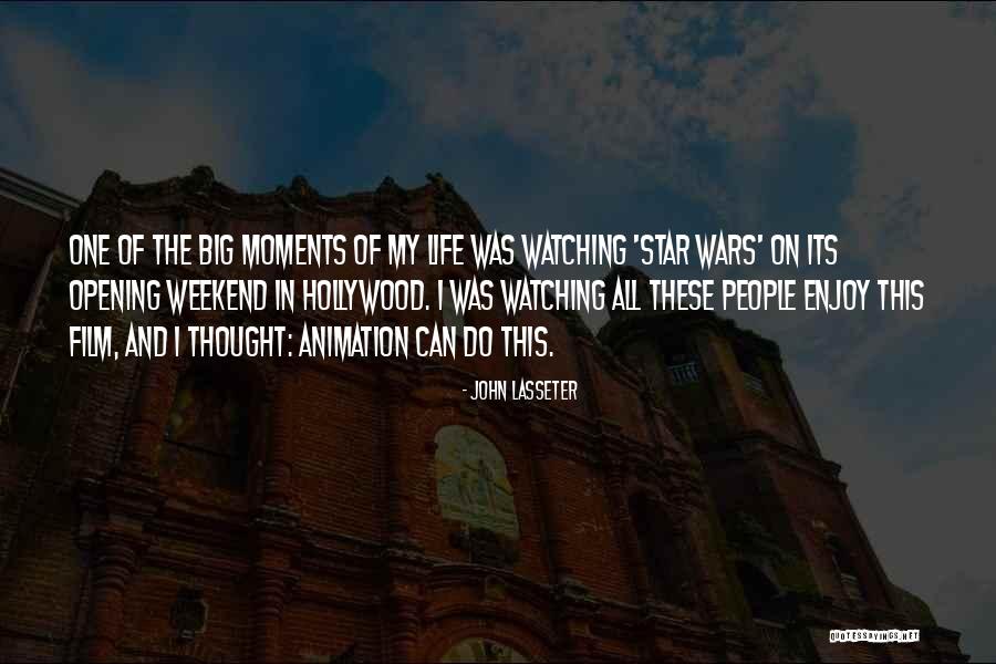 Enjoy My Weekend Quotes By John Lasseter Enjoy My Weekend Quotes By John Lasseter