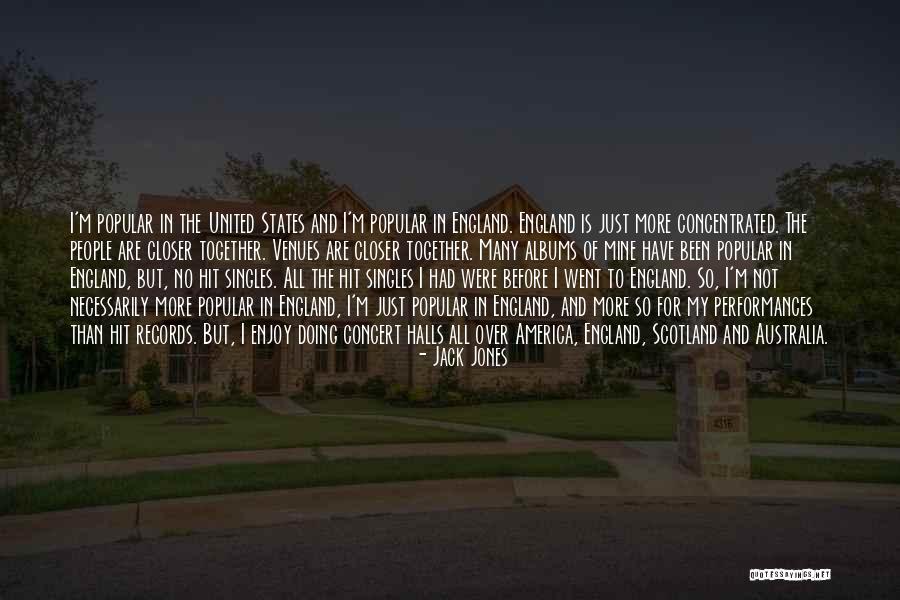 Enjoy The Concert Quotes By Jack Jones Enjoy The Concert Quotes By Jack Jones