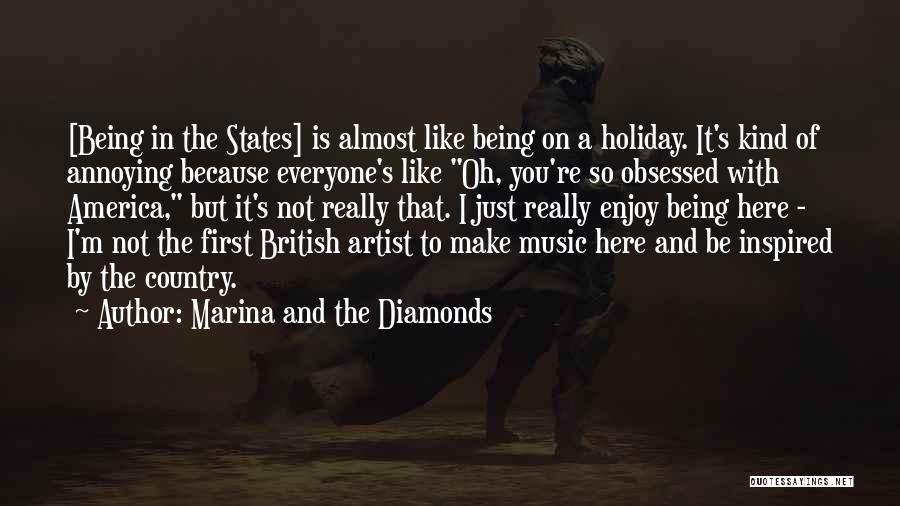 Enjoy The Holiday Quotes By Marina And The Diamonds