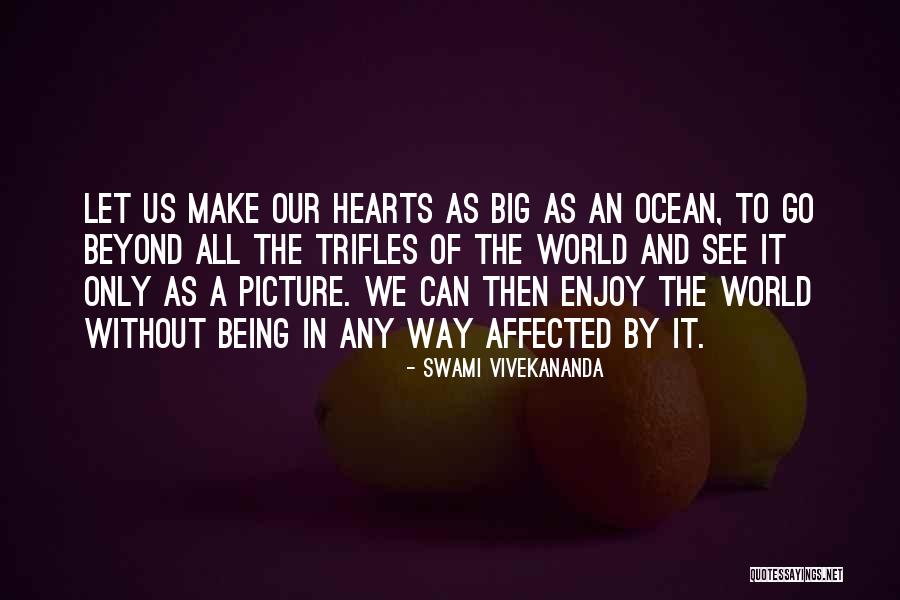 Enjoy The Ocean Quotes By Swami Vivekananda Enjoy The Ocean Quotes By Swami Vivekananda