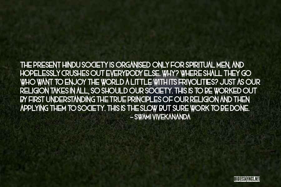 Enjoy The Present Quotes By Swami Vivekananda Enjoy The Present Quotes By Swami Vivekananda