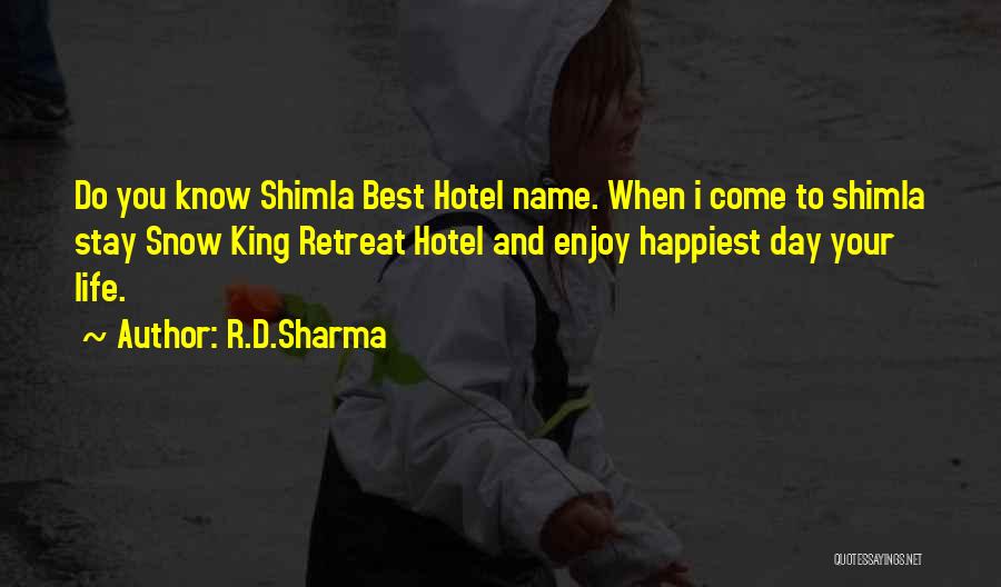 Enjoy The Snow Quotes By R.D.Sharma