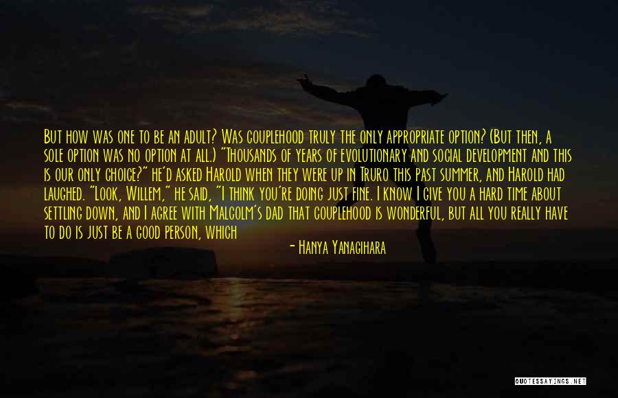 Enjoy The Summer Quotes By Hanya Yanagihara Enjoy The Summer Quotes By Hanya Yanagihara