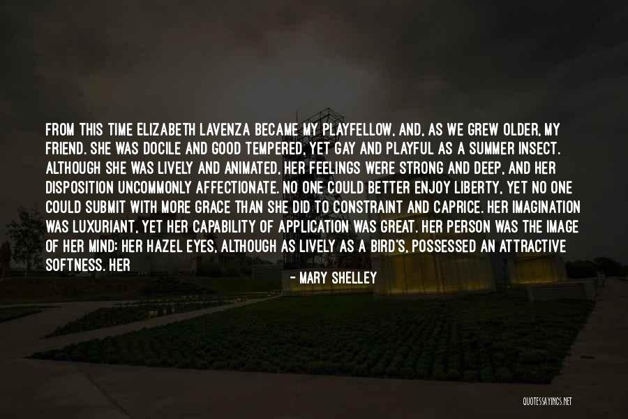 Enjoy The Summer Quotes By Mary Shelley Enjoy The Summer Quotes By Mary Shelley