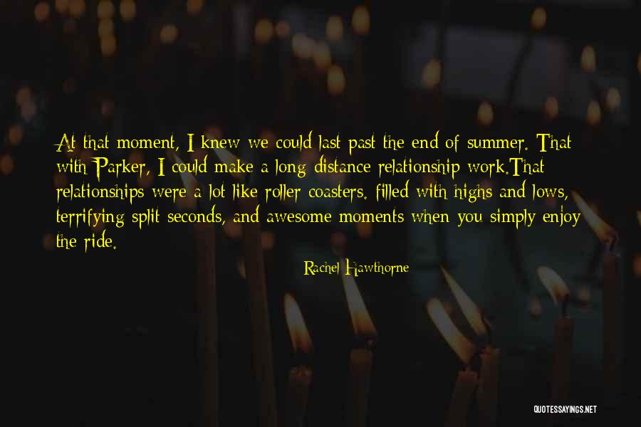 Enjoy The Summer Quotes By Rachel Hawthorne Enjoy The Summer Quotes By Rachel Hawthorne