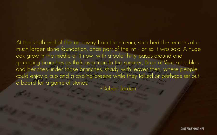 Enjoy The Summer Quotes By Robert Jordan