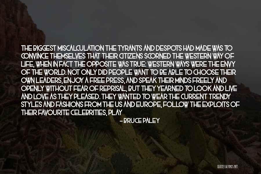 Enjoy The View Quotes By Bruce Paley Enjoy The View Quotes By Bruce Paley