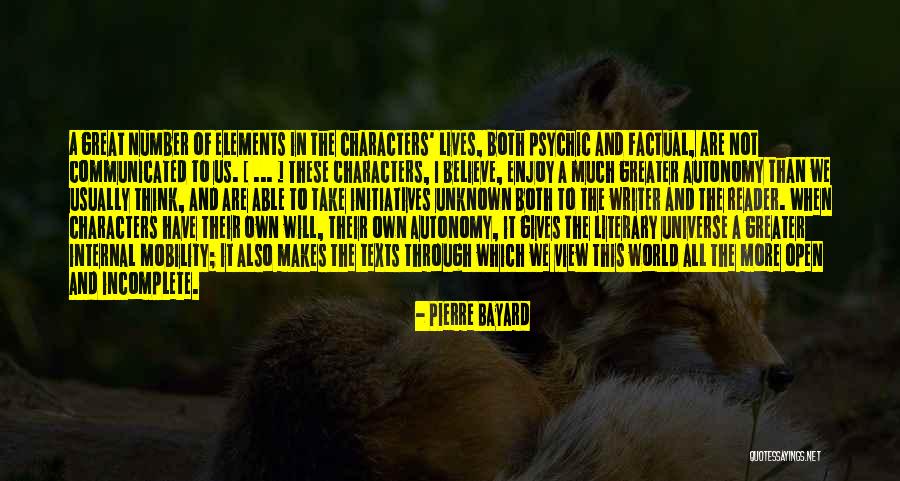 Enjoy The View Quotes By Pierre Bayard Enjoy The View Quotes By Pierre Bayard