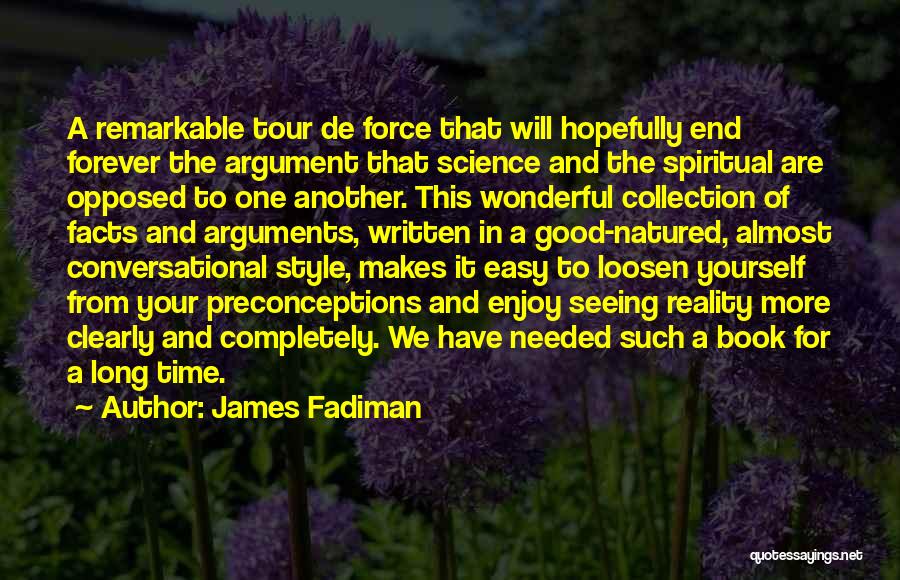 Enjoy This Book Quotes By James Fadiman