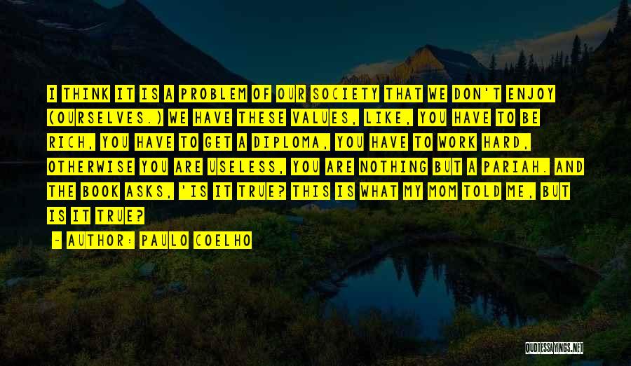 Enjoy This Book Quotes By Paulo Coelho