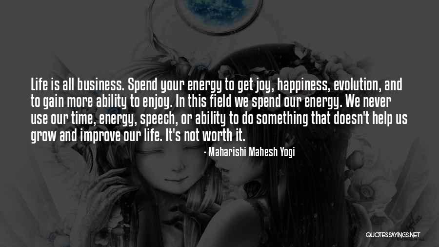 Enjoy This Life Quotes By Maharishi Mahesh Yogi Enjoy This Life Quotes By Maharishi Mahesh Yogi