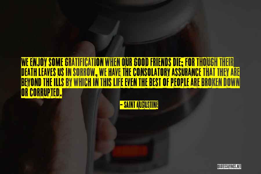 Enjoy This Life Quotes By Saint Augustine Enjoy This Life Quotes By Saint Augustine