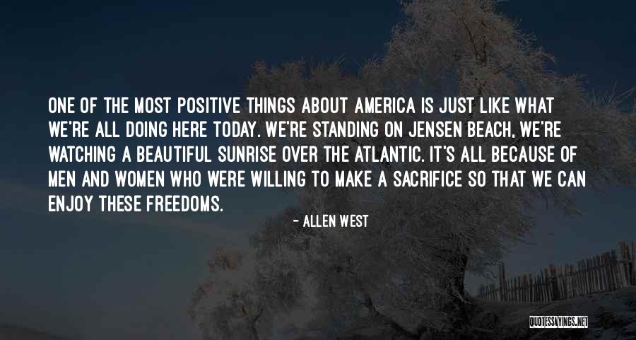 Enjoy Today Quotes By Allen West