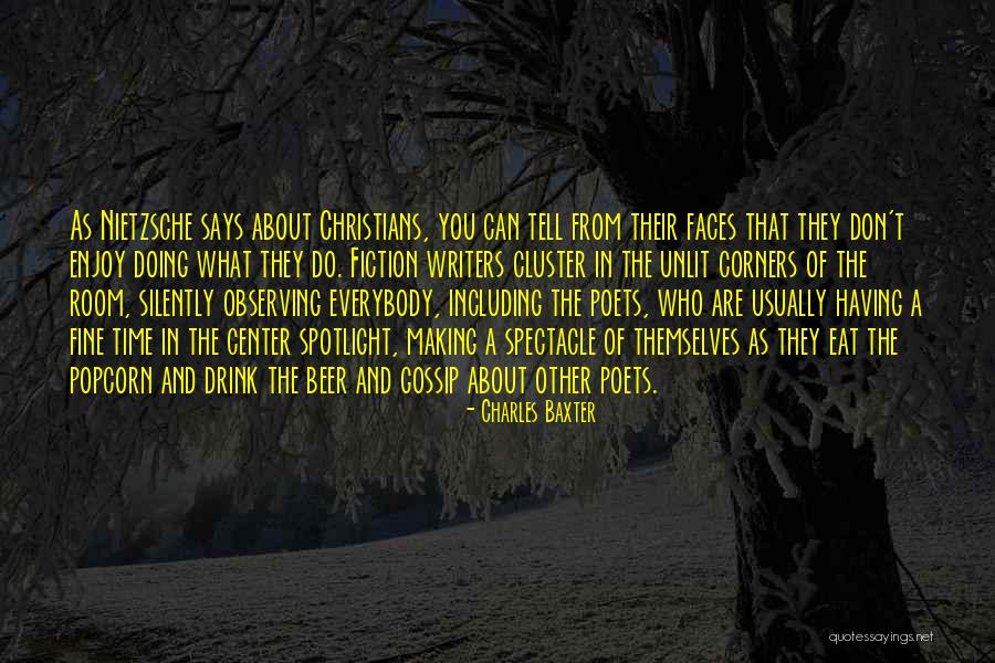 Enjoy What You Do Quotes By Charles Baxter Enjoy What You Do Quotes By Charles Baxter