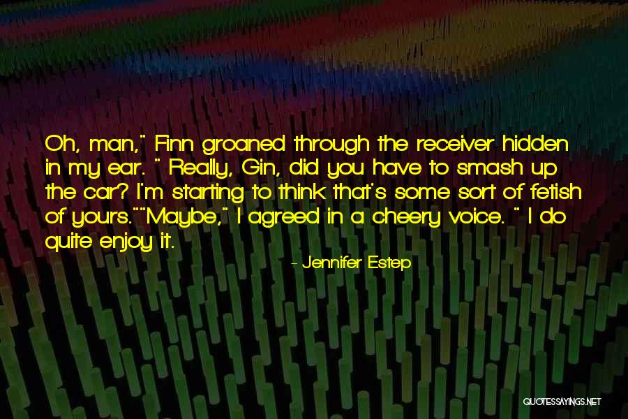 Enjoy You Quotes By Jennifer Estep Enjoy You Quotes By Jennifer Estep