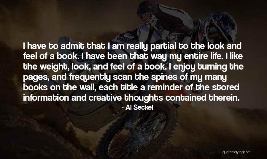 Enjoy Your Life Book Quotes By Al Seckel Enjoy Your Life Book Quotes By Al Seckel