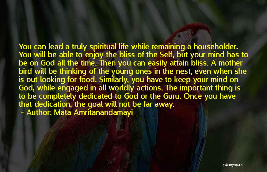 Enjoy Your Life While You're Young Quotes By Mata Amritanandamayi