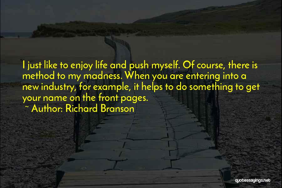Enjoy Your New Life Quotes By Richard Branson