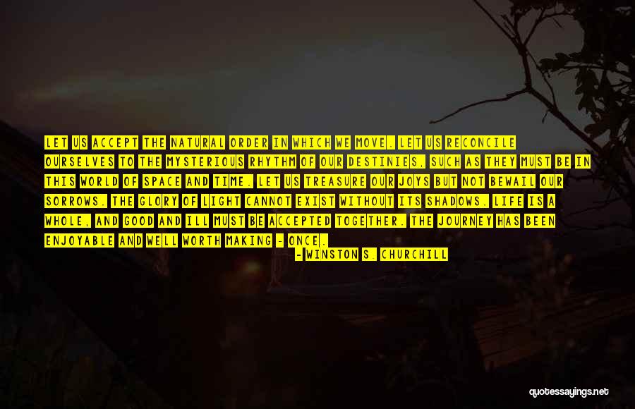 Enjoyable Journey Quotes By Winston S. Churchill Enjoyable Journey Quotes By Winston S. Churchill