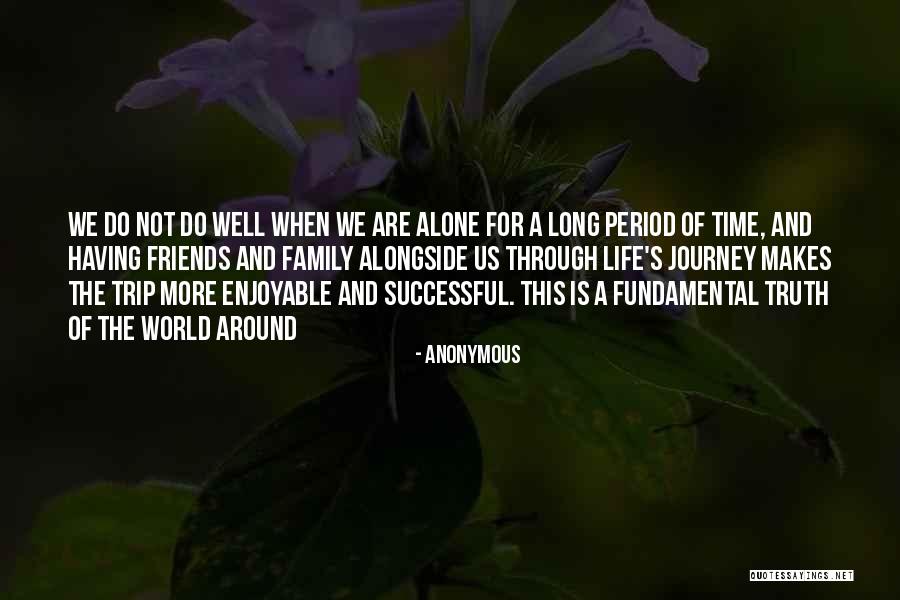 Enjoyable Life Quotes By Anonymous Enjoyable Life Quotes By Anonymous