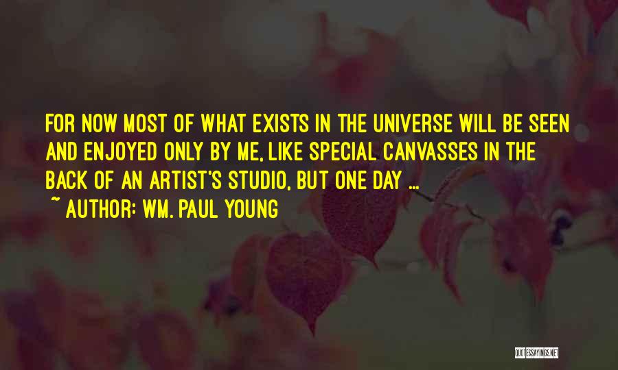 Enjoyed Day Quotes By Wm. Paul Young