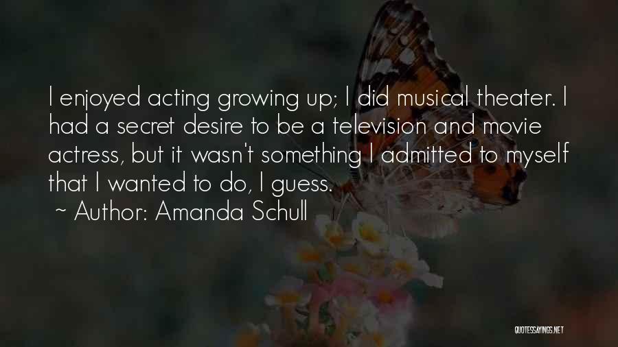 Enjoyed Movie Quotes By Amanda Schull