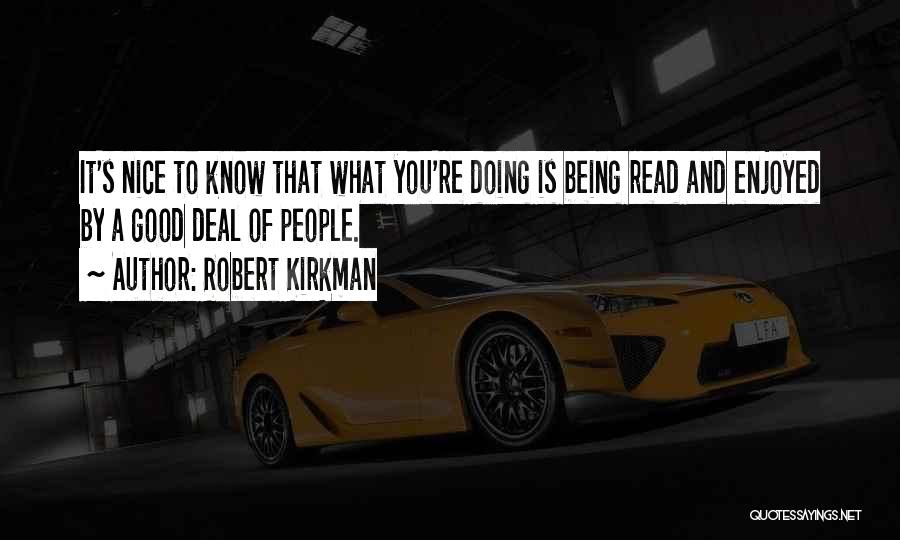 Enjoyed You Quotes By Robert Kirkman