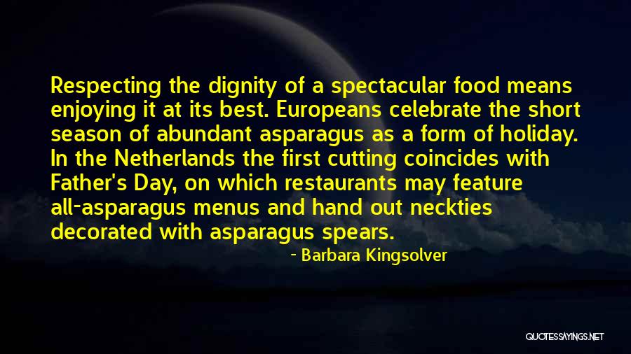 Enjoying Each Day Quotes By Barbara Kingsolver Enjoying Each Day Quotes By Barbara Kingsolver