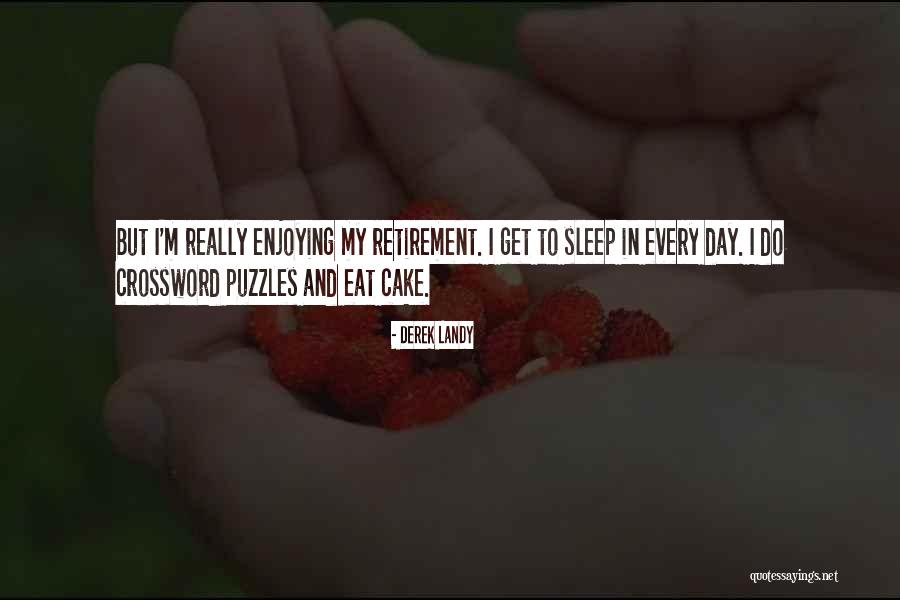 Enjoying Each Day Quotes By Derek Landy Enjoying Each Day Quotes By Derek Landy