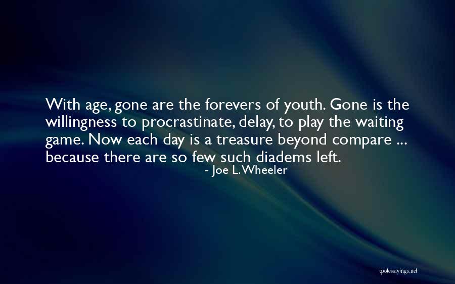 Enjoying Each Day Quotes By Joe L. Wheeler Enjoying Each Day Quotes By Joe L. Wheeler